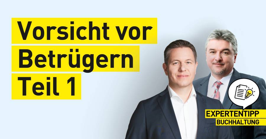 Grafik mit zwei Männern in Anzügen und der Aufschrift „Vorsicht vor Betrügern Teil 1"
